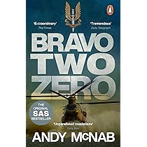 Bravo Two Zero: The original SAS story : McNab, Andy: Amazon.sg: Books